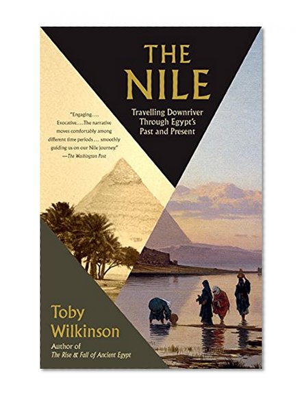 Book Cover The Nile: Travelling Downriver Through Egypt's Past and Present (Vintage Departures)