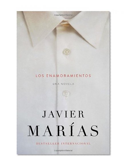 Los enamoramientos (Spanish Edition)