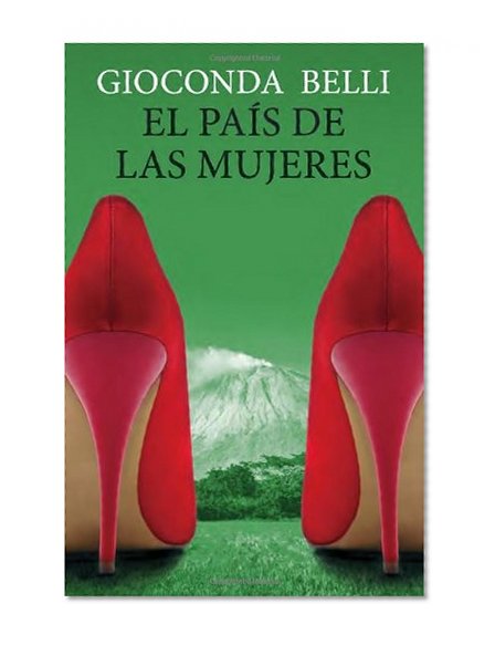 El paÃ­s de las mujeres (Spanish Edition)