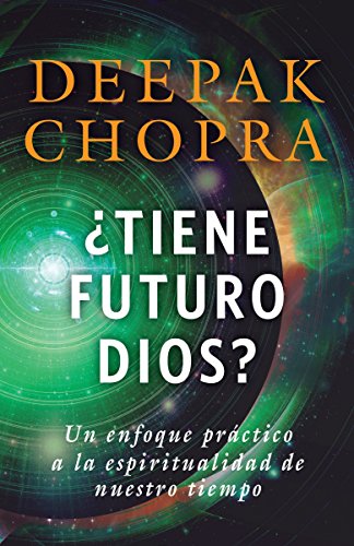 ¿Tiene futuro Dios? / God: A Story of Revelation: Un enfoque práctico a la espiritualidad de nuestro tiempo (Vintage Espanol)