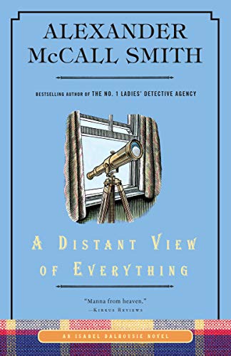 Book Cover A Distant View of Everything: An Isabel Dalhousie Novel (11)