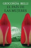 El paÃ­s de las mujeres (Spanish Edition)