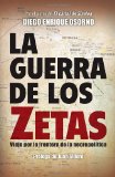 La guerra de los zetas: Viaje por la frontera de la necropolítica
