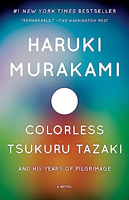 Book Cover Colorless Tsukuru Tazaki and His Years of Pilgrimage