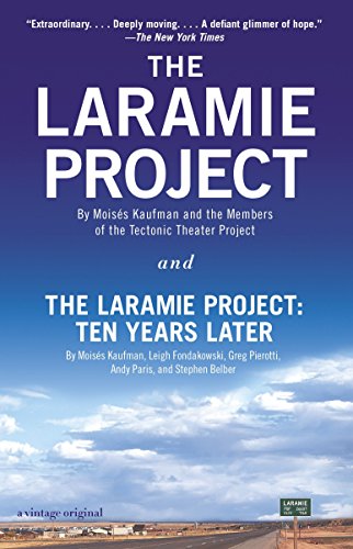 Book Cover The Laramie Project and The Laramie Project: Ten Years Later
