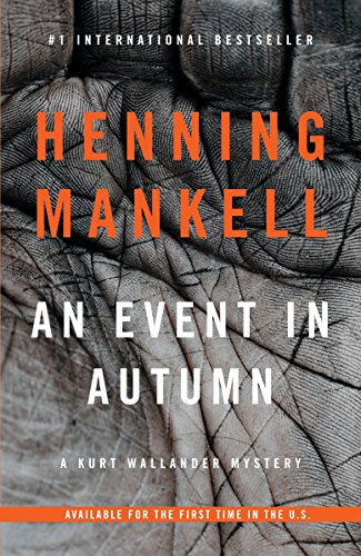 Book Cover An Event in Autumn (Kurt Wallander Series)