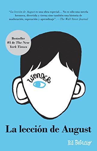 Book Cover La lecciÃ³n de August: Wonder (Spanish-language Edition) (Spanish Edition)
