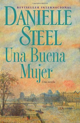 Una buena mujer (Spanish Edition)