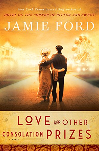 Book Cover Love and Other Consolation Prizes: A Novel