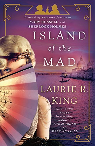 Book Cover Island of the Mad: A Novel of Suspense Featuring Mary Russell and Sherlock Holmes