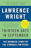 Thirteen Days in September: The Dramatic Story of the Struggle for Peace