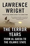 The Terror Years: From al-Qaeda to the Islamic State