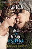 Bajo la misma estrella (Spanish Edition)