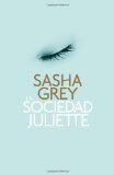 La sociedad Juliette (Vintage Espanol) (Spanish Edition)