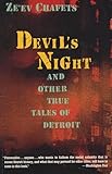 Devil's Night: And Other True Tales of Detroit