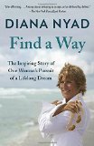 Find a Way: The Inspiring Story of One Woman's Pursuit of a Lifelong Dream
