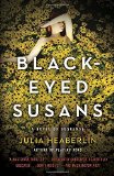Black-Eyed Susans: A Novel of Suspense