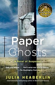 Paper Ghosts: A Novel of Suspense