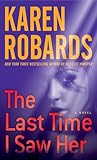 The Last Time I Saw Her: A Novel