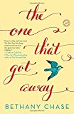 The One That Got Away: A Novel