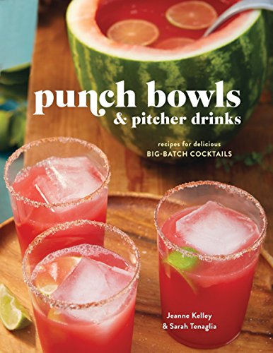 Book Cover Punch Bowls and Pitcher Drinks: Recipes for Delicious Big-Batch Cocktails