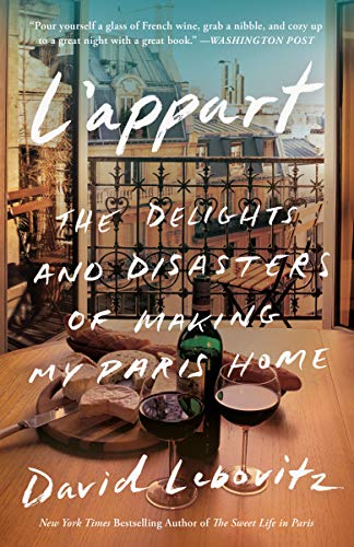 Book Cover L'Appart: The Delights and Disasters of Making My Paris Home