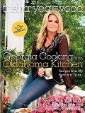 Georgia Cooking in an Oklahoma Kitchen: Recipes from My Family to Yours