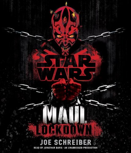 Lockdown: Star Wars (Maul) (Star Wars (Random House Audio))