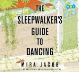The Sleepwalkers Guide to Dancing