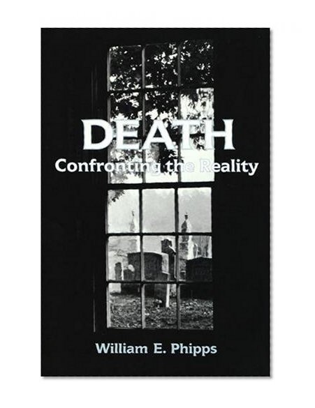 Death: Confronting the Reality