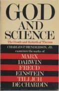 God and Science: The Death and Rebirth of Theism