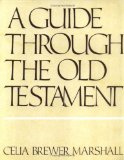 A Guide Through the Old Testament