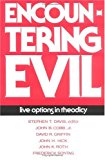 Encountering Evil: Live Options in Theodicy