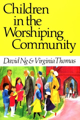 Children in the Worshiping Community