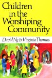 Children in the Worshiping Community
