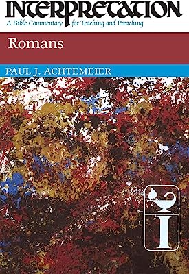Romans (Interpretation: A Bible Commentary for Teaching & Preaching)