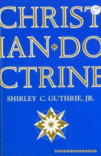 Christian Doctrine: Teachings of the Christian Church
