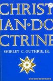 Christian Doctrine: Teachings of the Christian Church