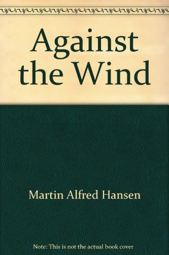 Against the wind: Stories