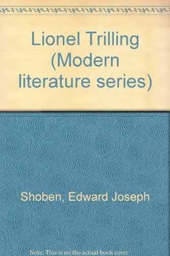 Lionel Trilling (Modern literature series)