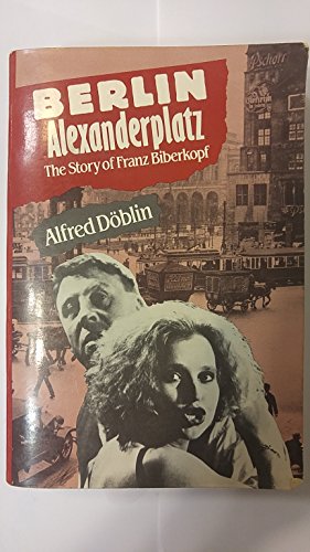 Berlin Alexanderplatz: The Story of Franz Biberkopf