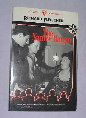 The Narrow Margin (RKO Classic Screenplays)