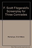 F. Scott Fitzgerald's Screenplay for Three Comrades