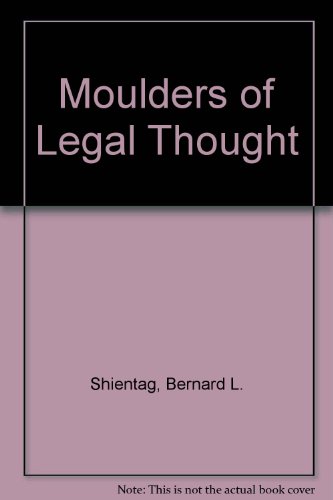 Moulders of Legal Thought