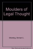 Moulders of Legal Thought