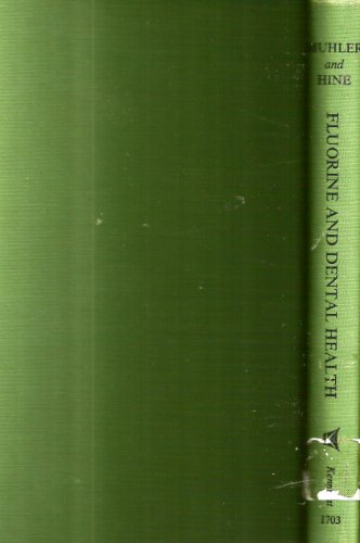 Fluorine and Dental Health: The Pharmacology and Toxicology of Fluorine