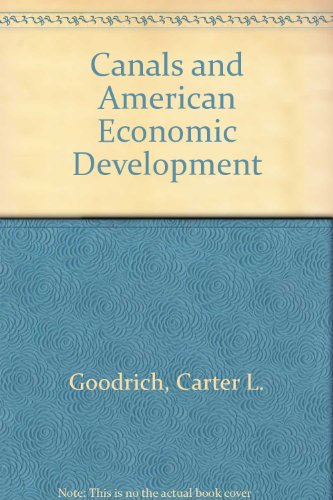 Canals and American Economic Development