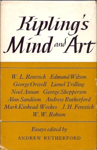 Kipling's Mind and Art: Selected Critical Essays