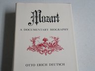 Mozart: A Documentary Biography