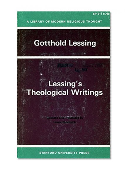 Lessing’s Theological Writings: Selections in Translation (Library of Modern Religious Thought)